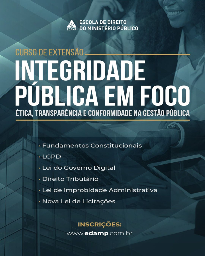 Integridade Pública em Foco: Ética, Transparência e Conformidade na Gestão Pública